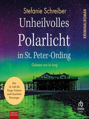 cover image of Unheilvolles Polarlicht in St. Peter-Ording